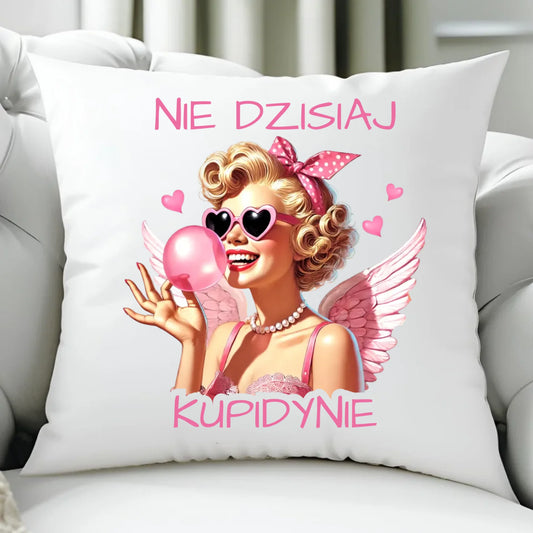 Poduszka na Walentynki dla singielki - Nie dzisiaj W18 - StoryCups.pl