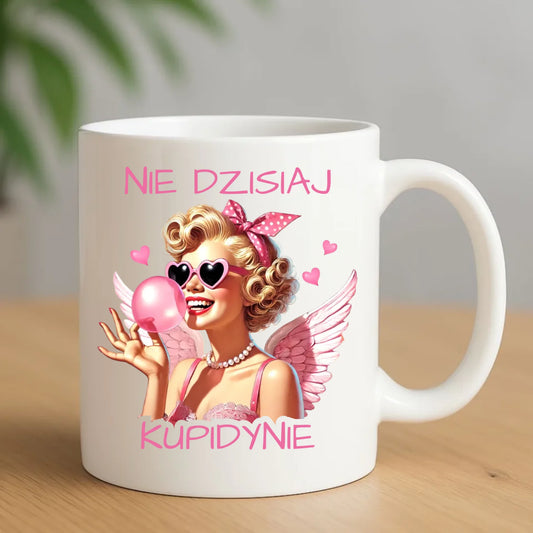 Kubek na Walentynki dla singielki - Nie dzisiaj W18 - StoryCups.pl