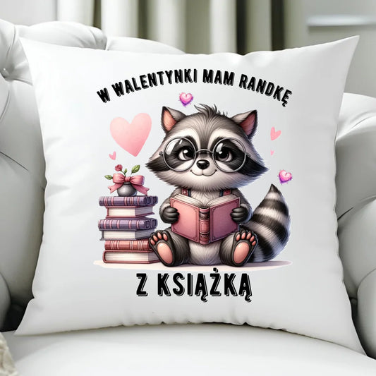 Poduszka na Walentynki dla mola książkowego – Mam randkę z książką W20