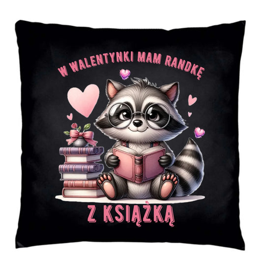 Poduszka dekoracyjna na Walentynki dla mola książkowego – Mam randkę z książką W20