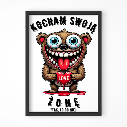 Plakat w ramie - prezent dla męża - Kocham swoją żonę W23 - StoryCups.pl