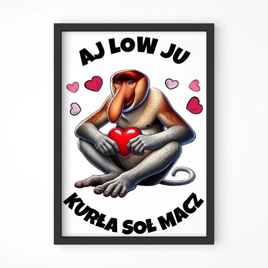Plakat w ramie - Janusz nosacz - Aj low ju kurła W26 - StoryCups.pl
