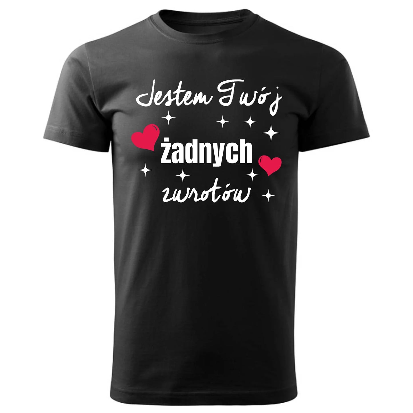 Koszulka męska - Jestem Twój żadnych zwrotów W29 - StoryCups.pl
