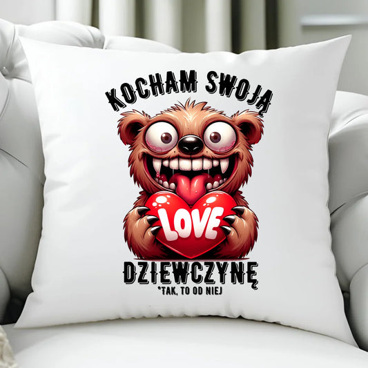 Poduszka - prezent dla chłopaka - Kocham swoją dziewczynę W30 - StoryCups.pl