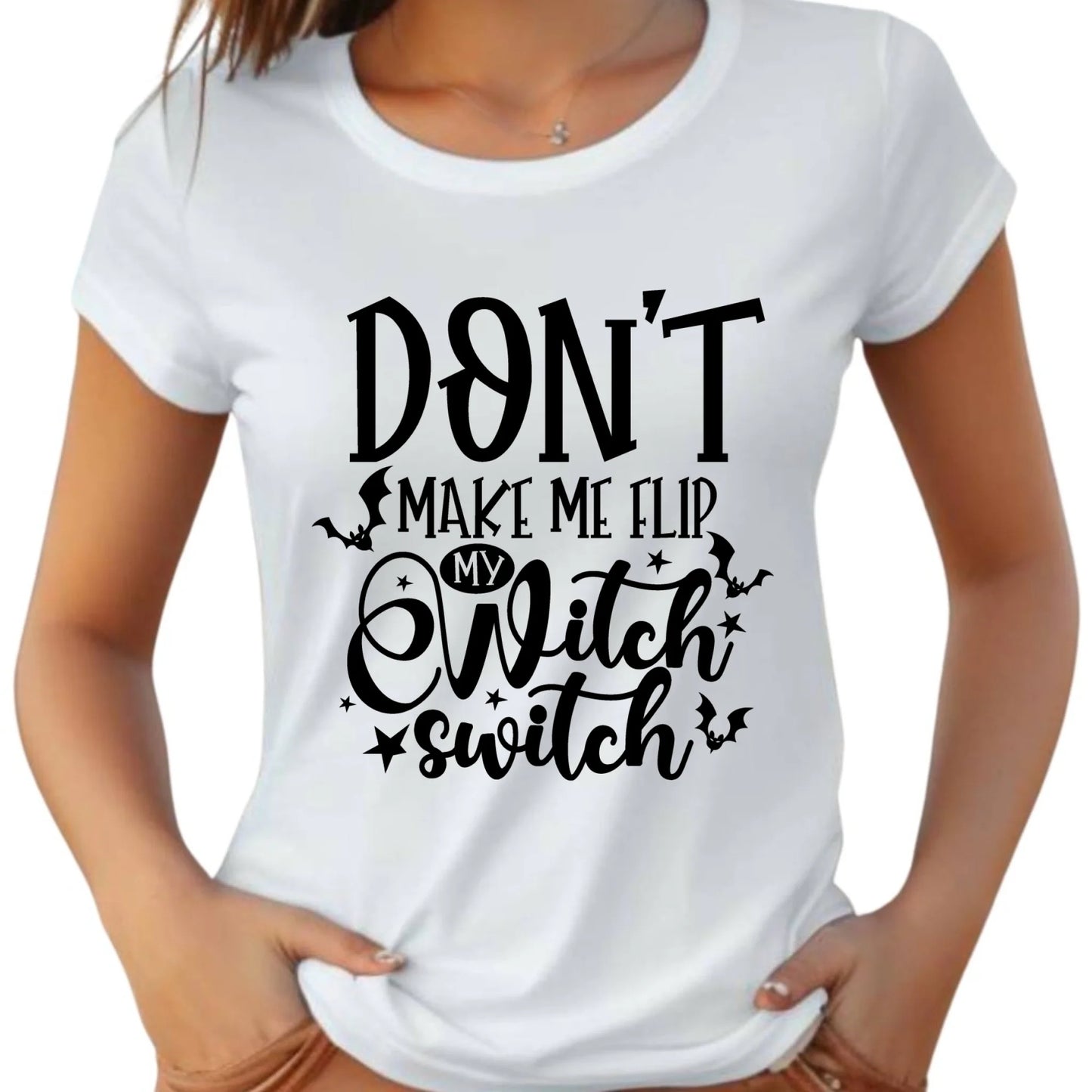 Koszulka damska na Halloween - Don't make me flip my witch switch - śmieszna HL11