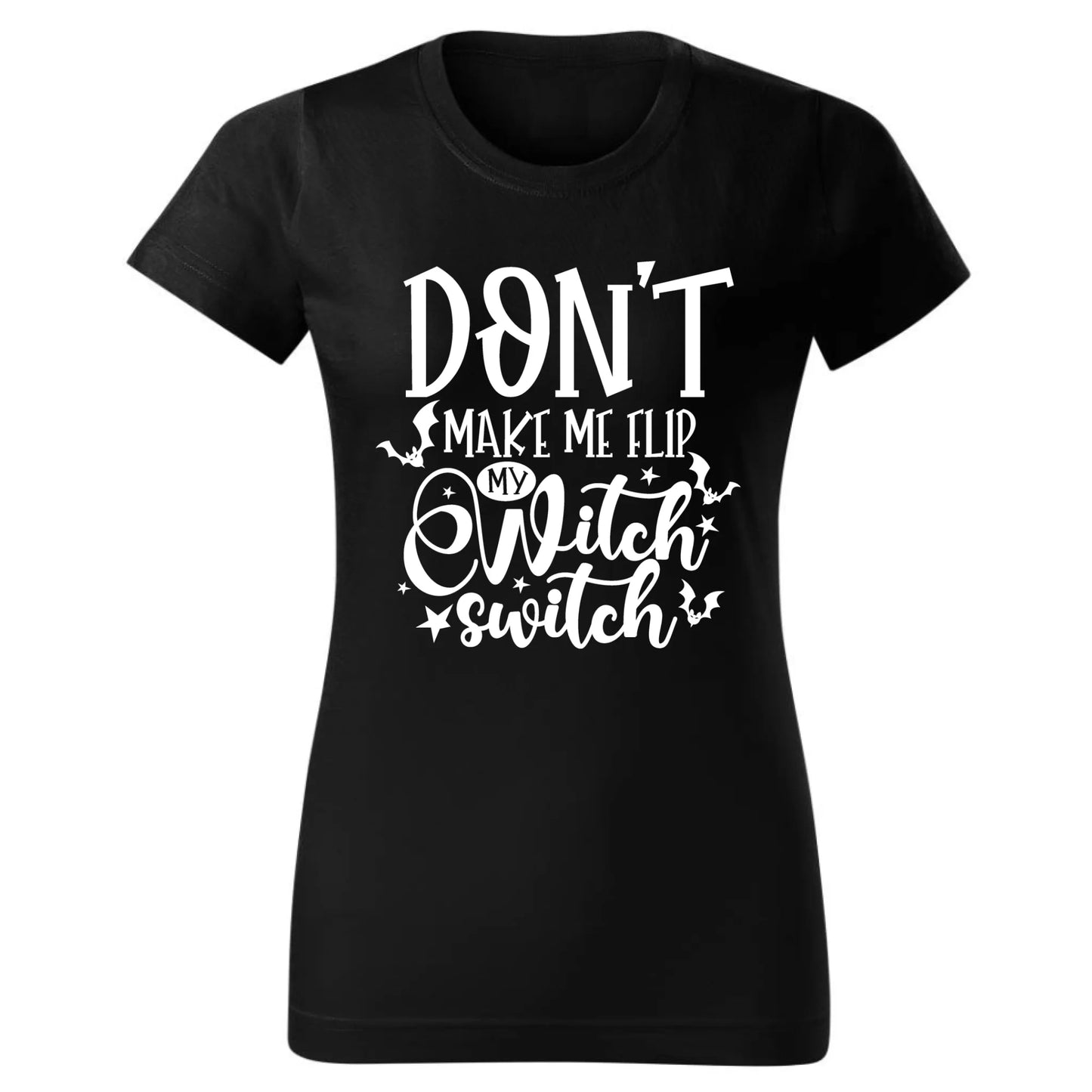 Koszulka damska na Halloween - Don't make me flip my witch switch - śmieszna HL11 - StoryCups.pl