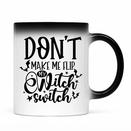 Kubek magiczny na Halloween - Don't make me flip my witch switch - śmieszny HL11 - StoryCups.pl