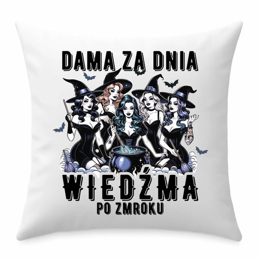 Poduszka - Dama za dnia wiedźma po zmroku HL16 - StoryCups.pl