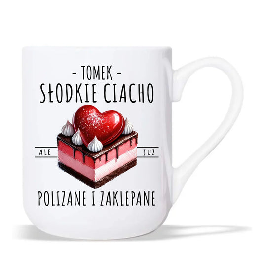 Kubek elegant - Słodkie ciacho polizane i zaklepane - personalizowany W36 - StoryCups.pl