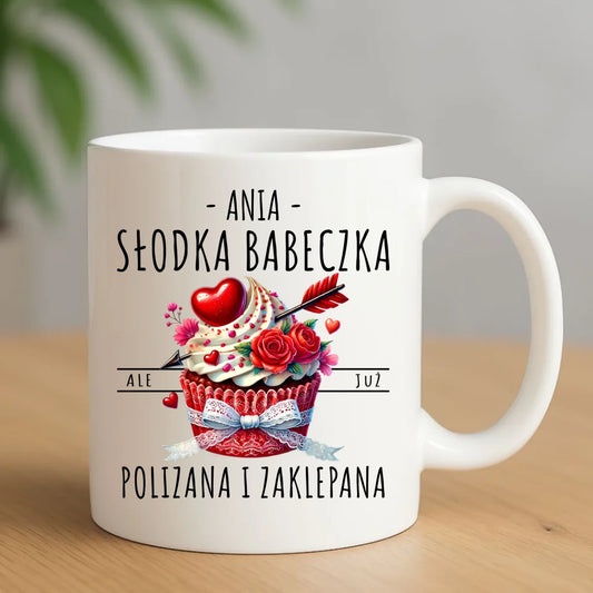 Kubek - Słodka babeczka polizana i zaklepana - personalizowany W37 - StoryCups.pl