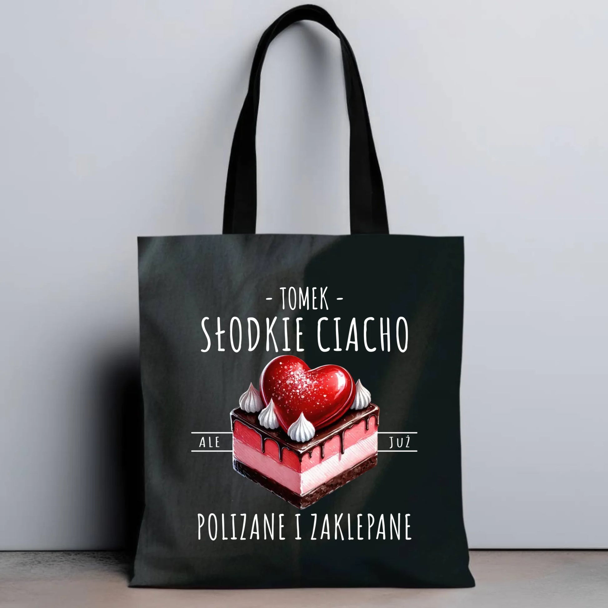 Torba - Słodkie ciacho polizane i zaklepane - personalizowana W36 - StoryCups.pl