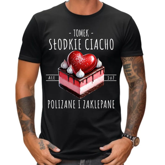 Koszulka męska - Słodkie ciacho polizane i zaklepane - personalizowana W36 - StoryCups.pl