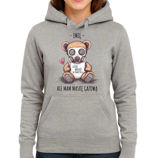 Bluza damska z kapturem - Miś w masce gazowej - Czuję miłość w powietrzu - personalizowana W38 - StoryCups.pl