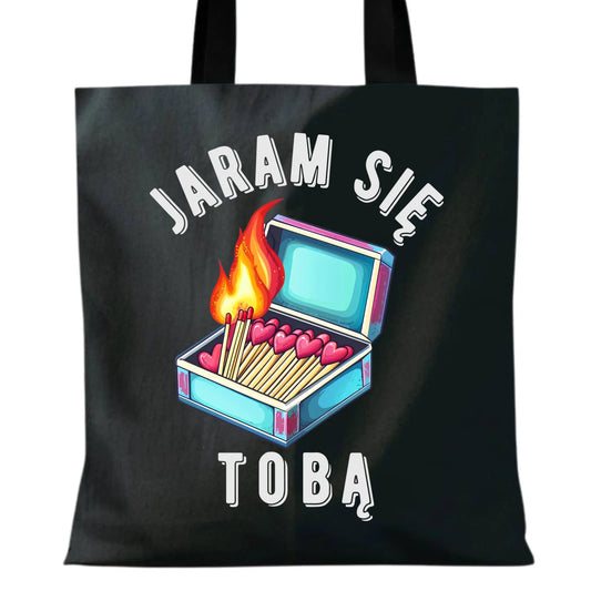 Torba dla zakochanych - Jaram się Tobą W39 - StoryCups.pl