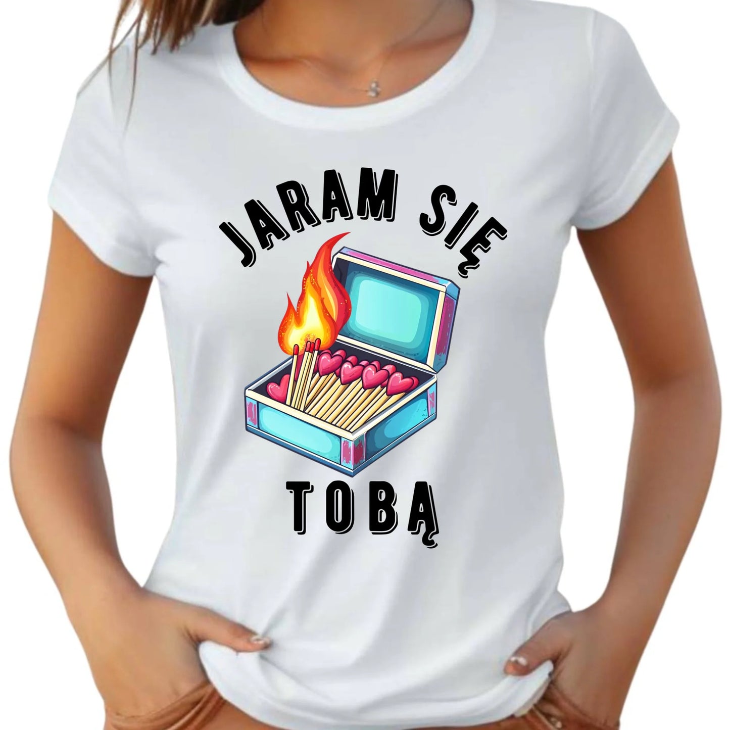 Koszulka damska - Jaram się Tobą W39 - StoryCups.pl