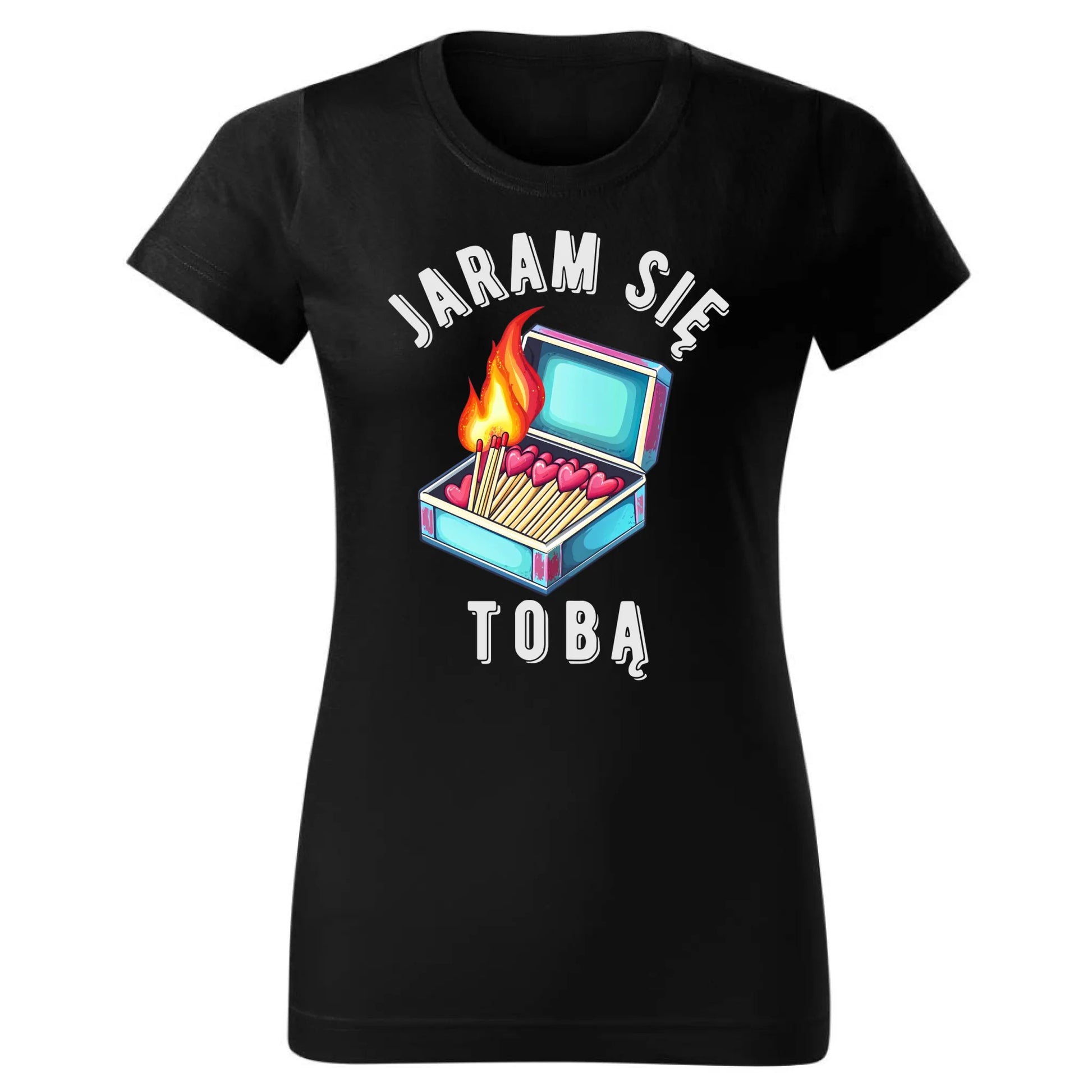 Koszulka damska - Jaram się Tobą W39 - StoryCups.pl