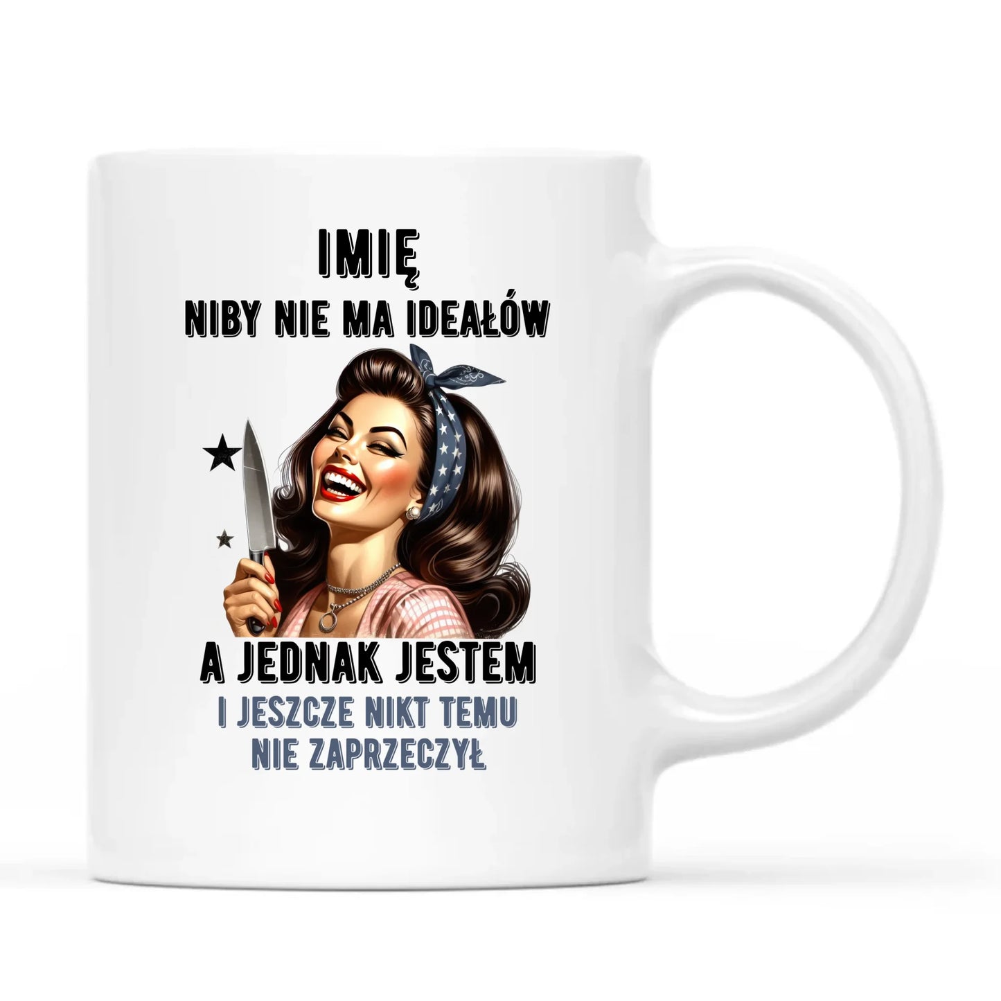 Kubek dla niej - Niby nie ma ideałów - personalizowany DZ01 - StoryCups.pl