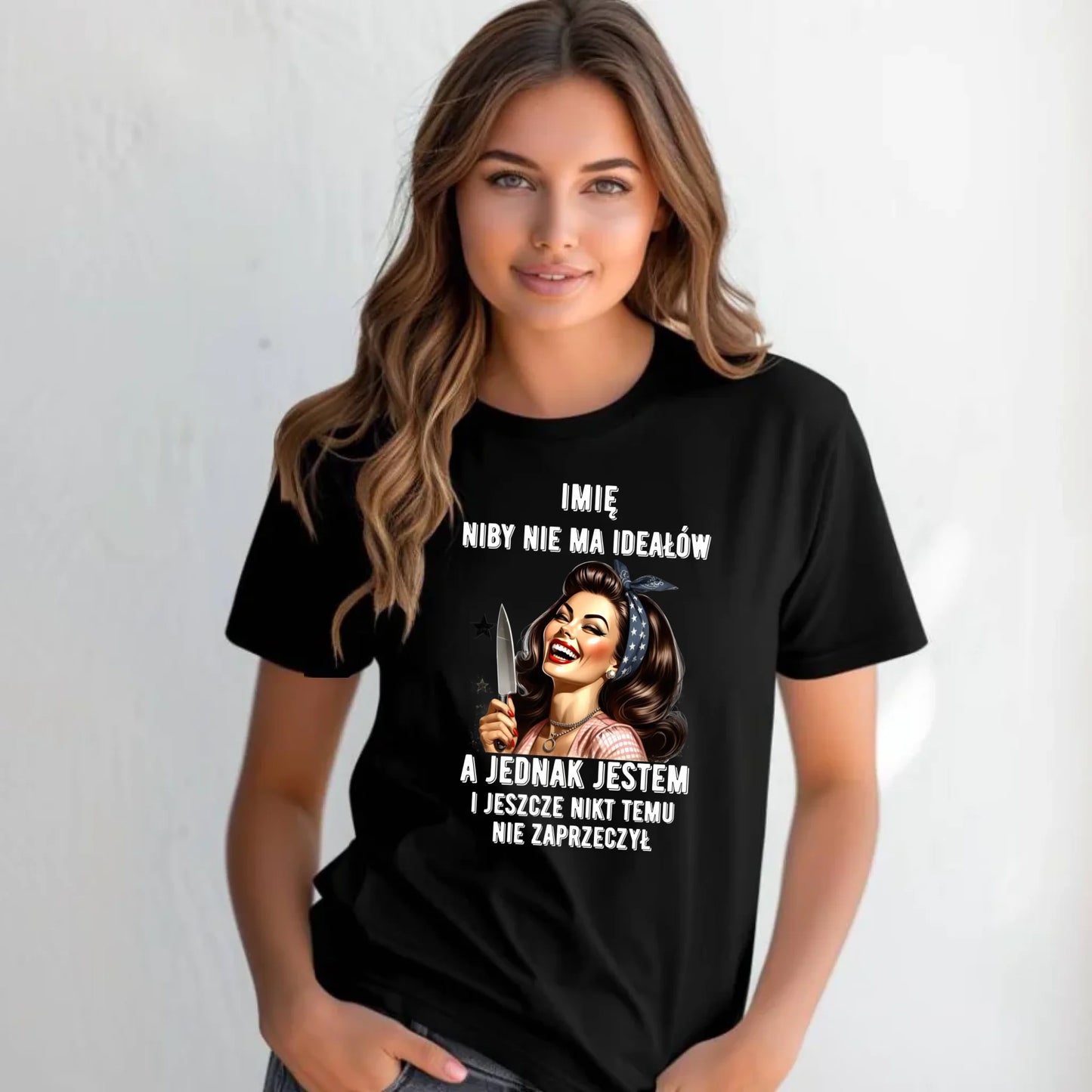 Koszulka damska - Niby nie ma ideałów - personalizowana DZ01 - StoryCups.pl