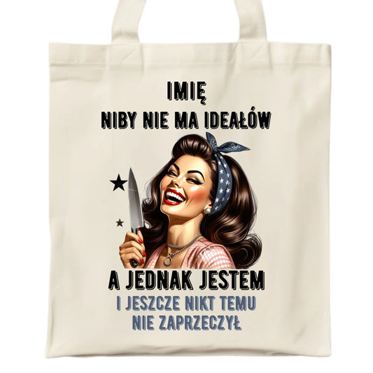 Torba - Niby nie ma ideałów - personalizowana DZ01 - StoryCups.pl
