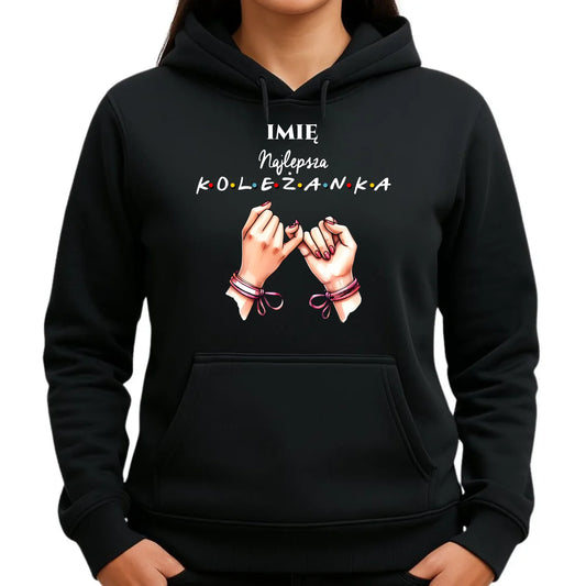 Bluza damska z kapturem - Najlepsza koleżanka - personalizowana DZ02 - StoryCups.pl