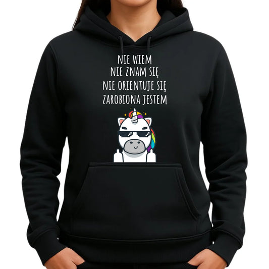 Bluza damska z kapturem - Nie wiem, nie znam się, zarobiona jestem DZ05 - StoryCups.pl
