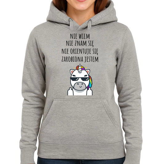 Bluza damska z kapturem - Nie wiem, nie znam się, zarobiona jestem DZ05 - StoryCups.pl