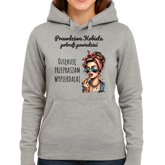 Bluza damska z kapturem - Prawdziwa kobieta - bez cenzury DZ15 - StoryCups.pl
