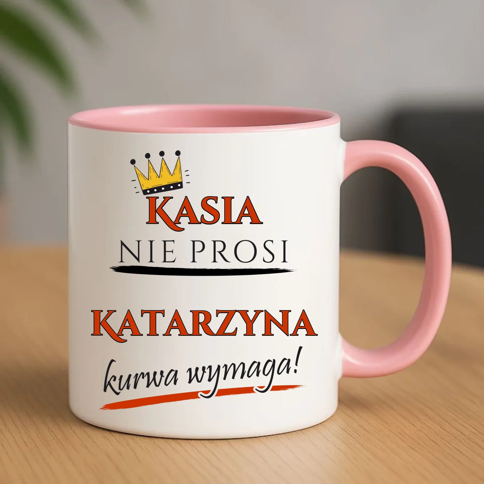 Kubek - Nie prosi, ku**a wymaga - bez cenzury - personalizowany DZ18 - StoryCups.pl