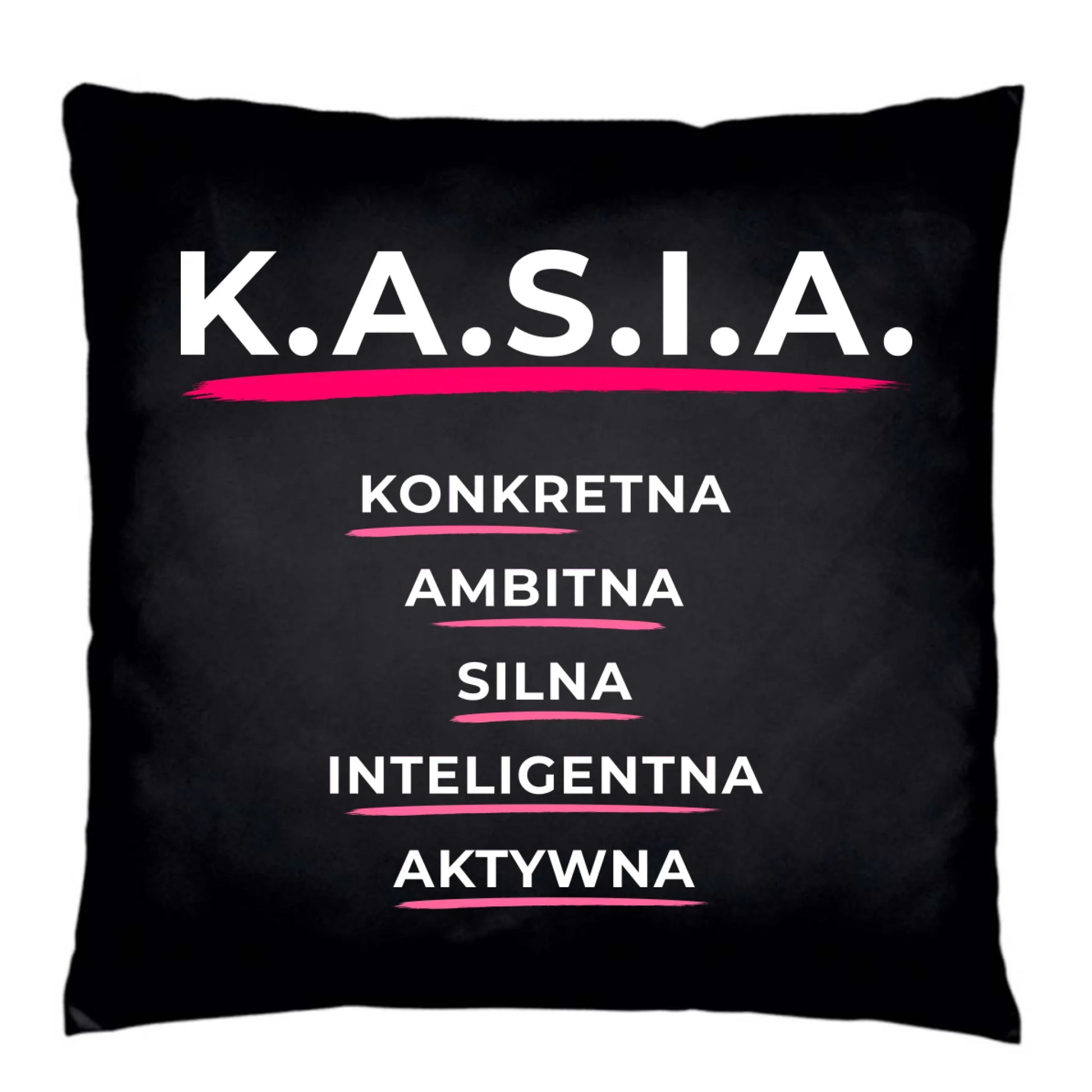Poduszka dekoracyjna - prezent dla Kasi - Katarzyna - K.A.S.I.A. DZ17 - StoryCups.pl