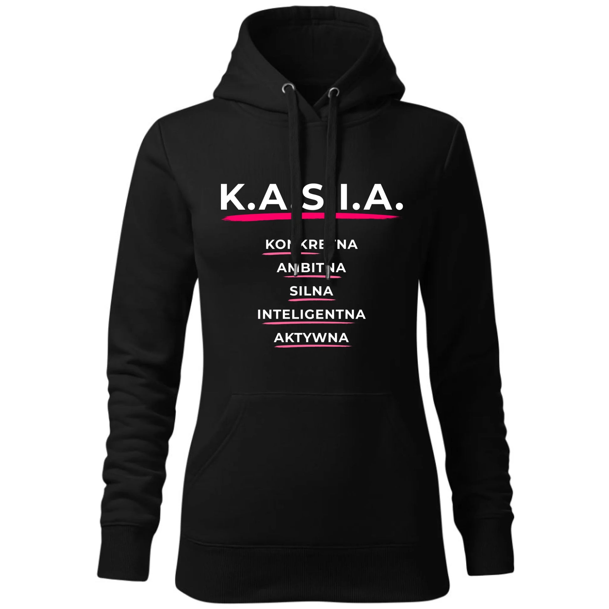 Bluza damska z kapturem - prezent dla Kasi - Katarzyna - K.A.S.I.A. DZ17 - StoryCups.pl