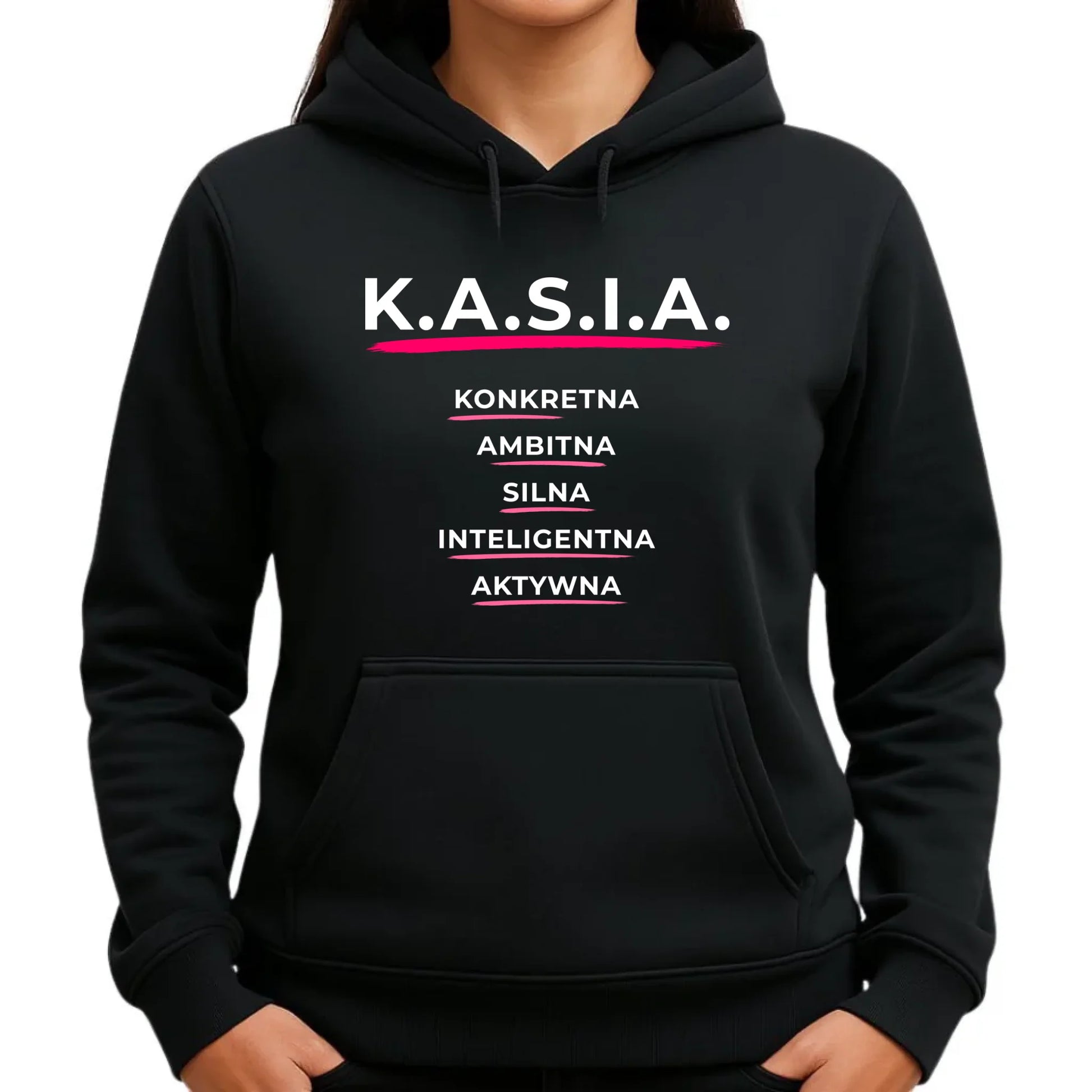 Bluza damska z kapturem - prezent dla Kasi - Katarzyna - K.A.S.I.A. DZ17 - StoryCups.pl