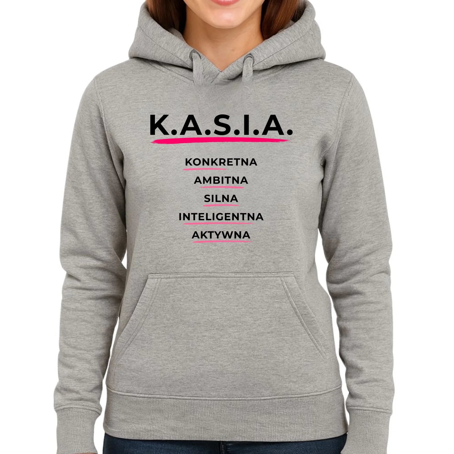 Bluza damska z kapturem - prezent dla Kasi - Katarzyna - K.A.S.I.A. DZ17 - StoryCups.pl