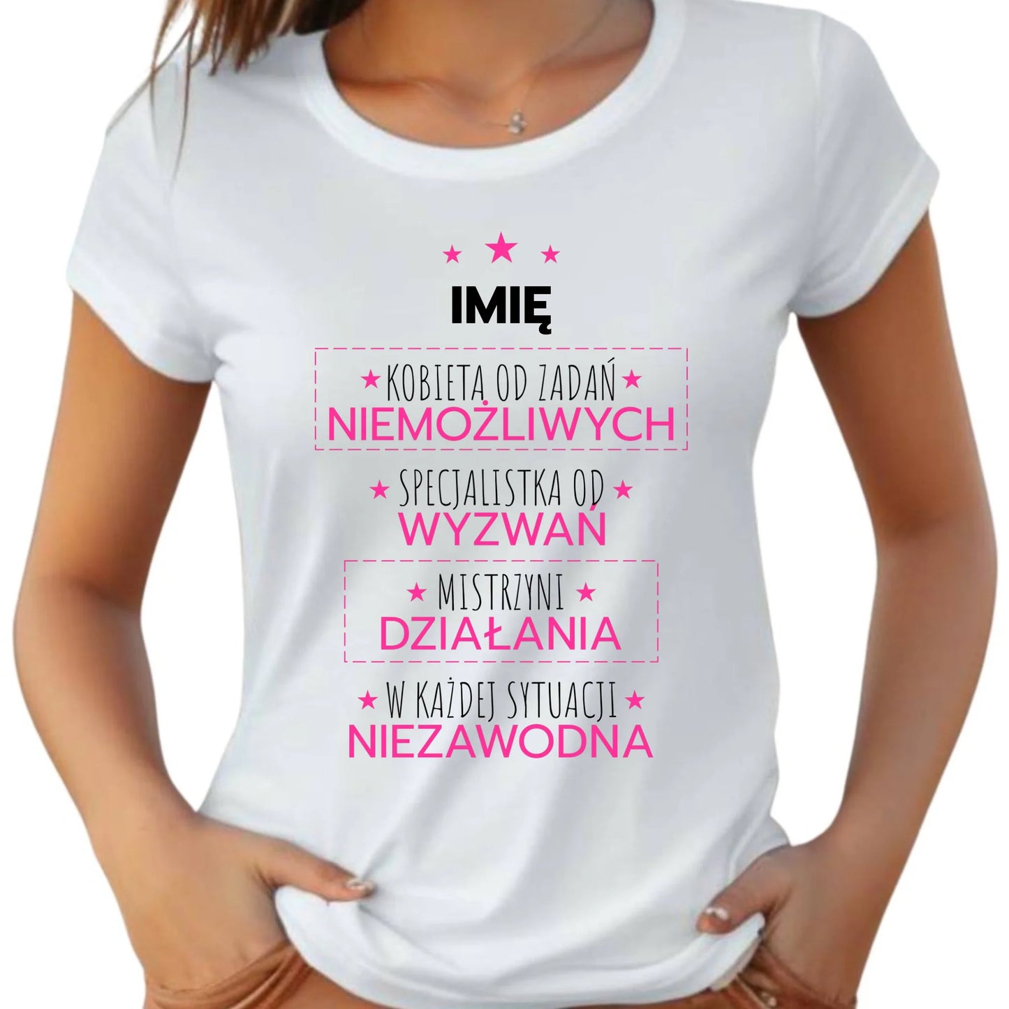 Koszulka damska - Kobieta od zadań niemożliwych - personalizowana DZ19 - StoryCups.pl