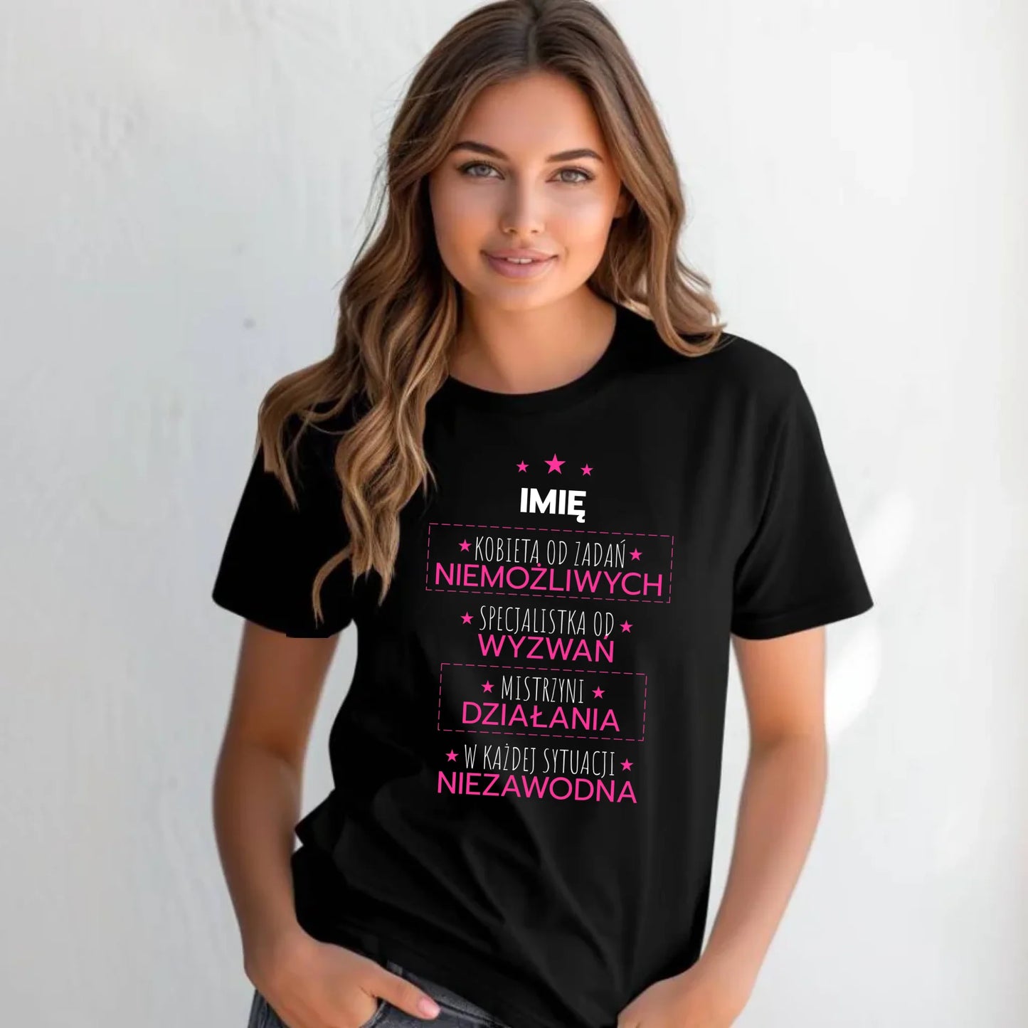 Koszulka damska - Kobieta od zadań niemożliwych - personalizowana DZ19 - StoryCups.pl