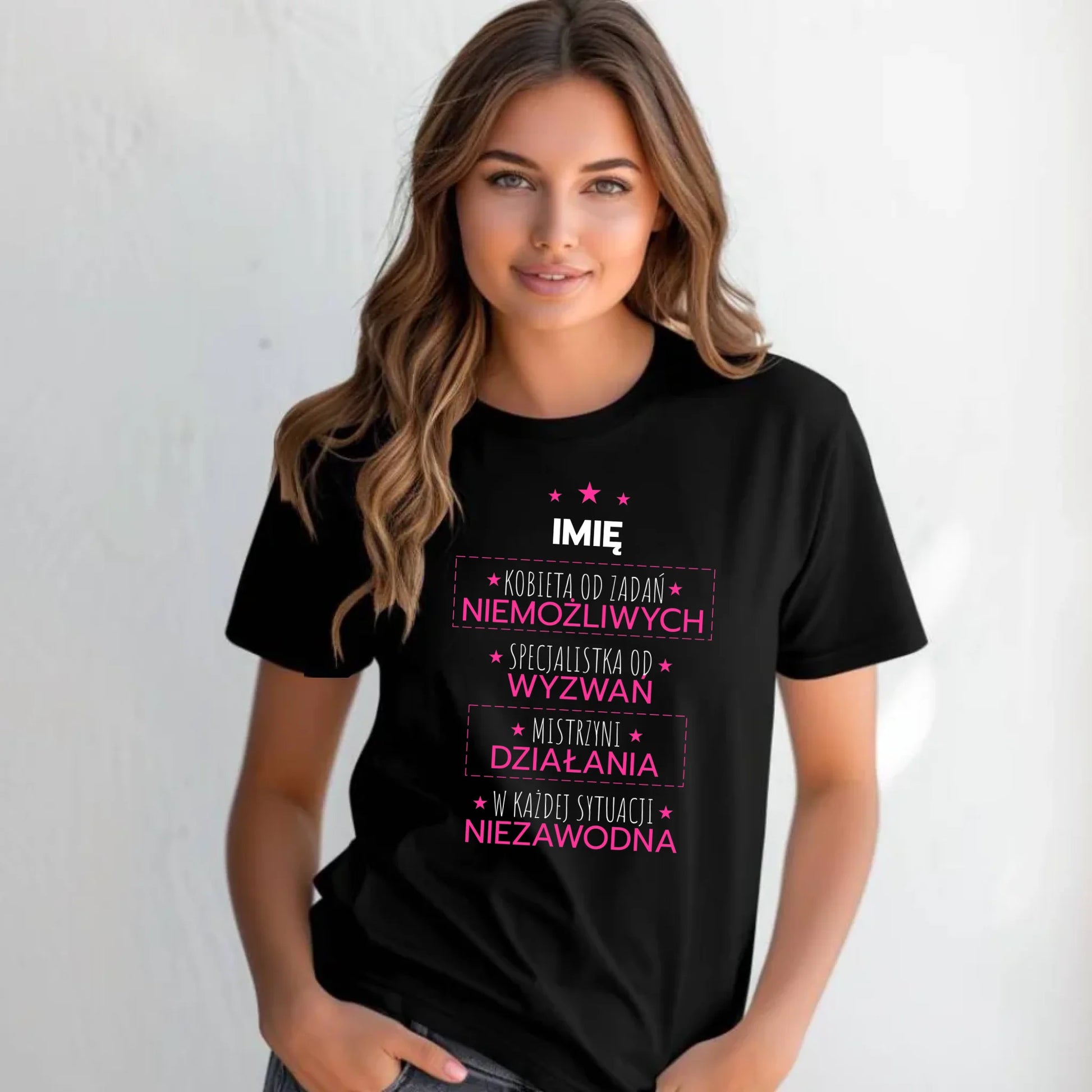 Koszulka damska - Kobieta od zadań niemożliwych - personalizowana DZ19 - StoryCups.pl