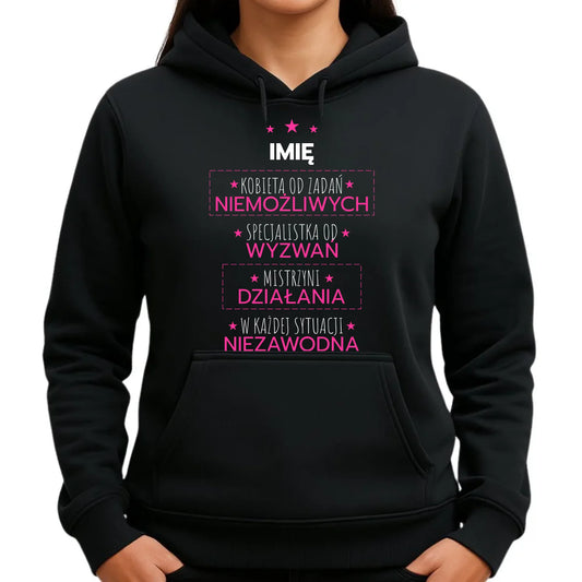 Bluza damska z kapturem - Kobieta od zadań niemożliwych - personalizowana DZ19 - StoryCups.pl