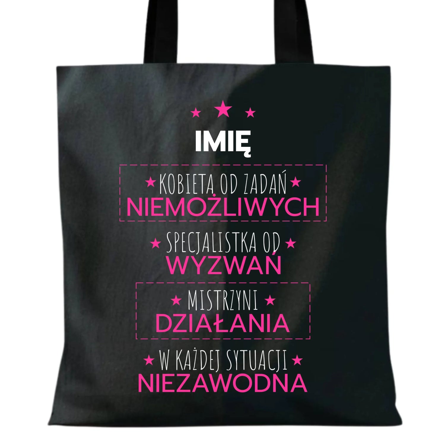 Torba - Kobieta od zadań niemożliwych - personalizowana DZ19 - StoryCups.pl