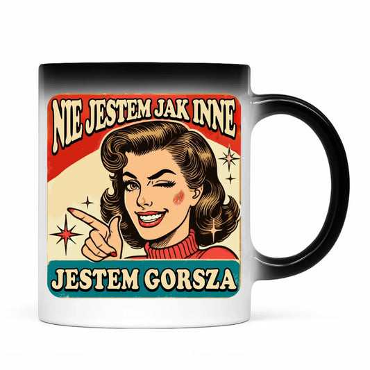 Kubek magiczny - Nie jestem jak inne, jestem gorsza - w stylu retro DZ07 - StoryCups.pl