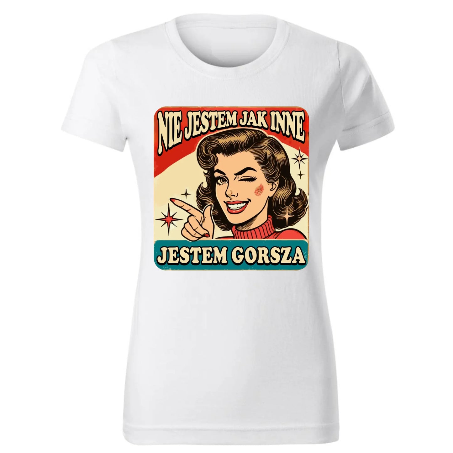 Koszulka damska - Nie jestem jak inne, jestem gorsza - w stylu retro DZ07 - StoryCups.pl