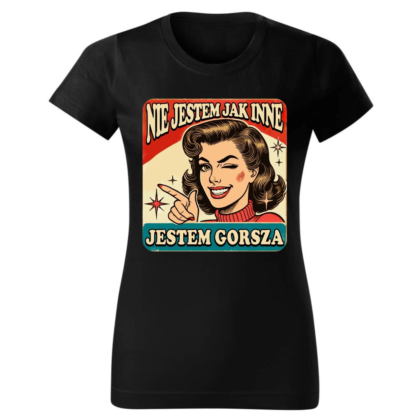 Koszulka damska - Nie jestem jak inne, jestem gorsza - w stylu retro DZ07 - StoryCups.pl