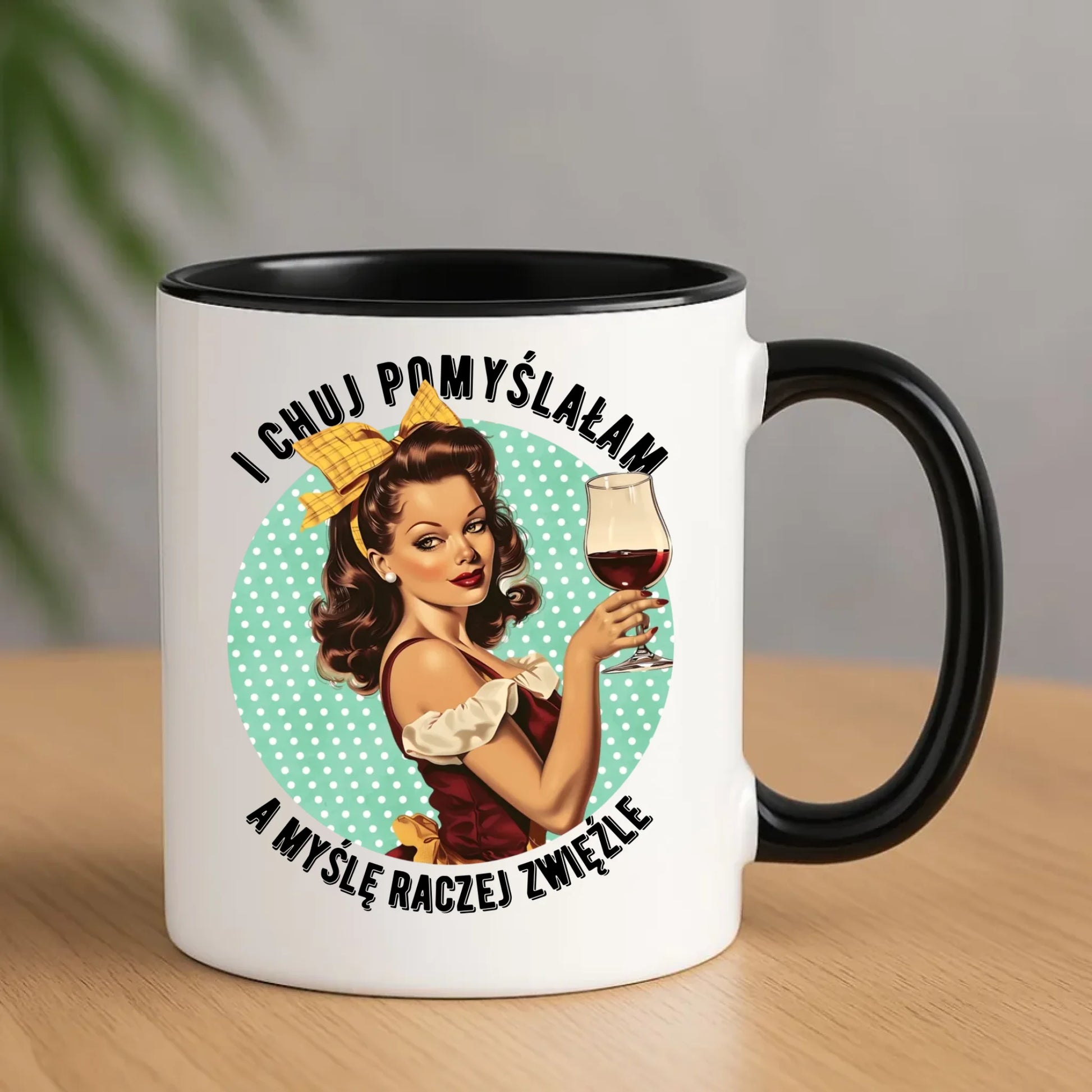 Śmieszny kubek retro - I ch*j pomyślałam, a myślę raczej zwięźle – bez cenzury DZ13 - StoryCups.pl