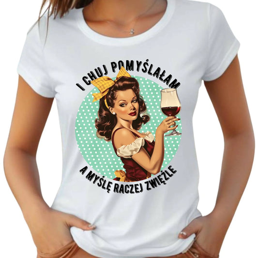 Koszulka damska retro - I ch*j pomyślałam, a myślę raczej zwięźle – bez cenzury DZ13 - StoryCups.pl