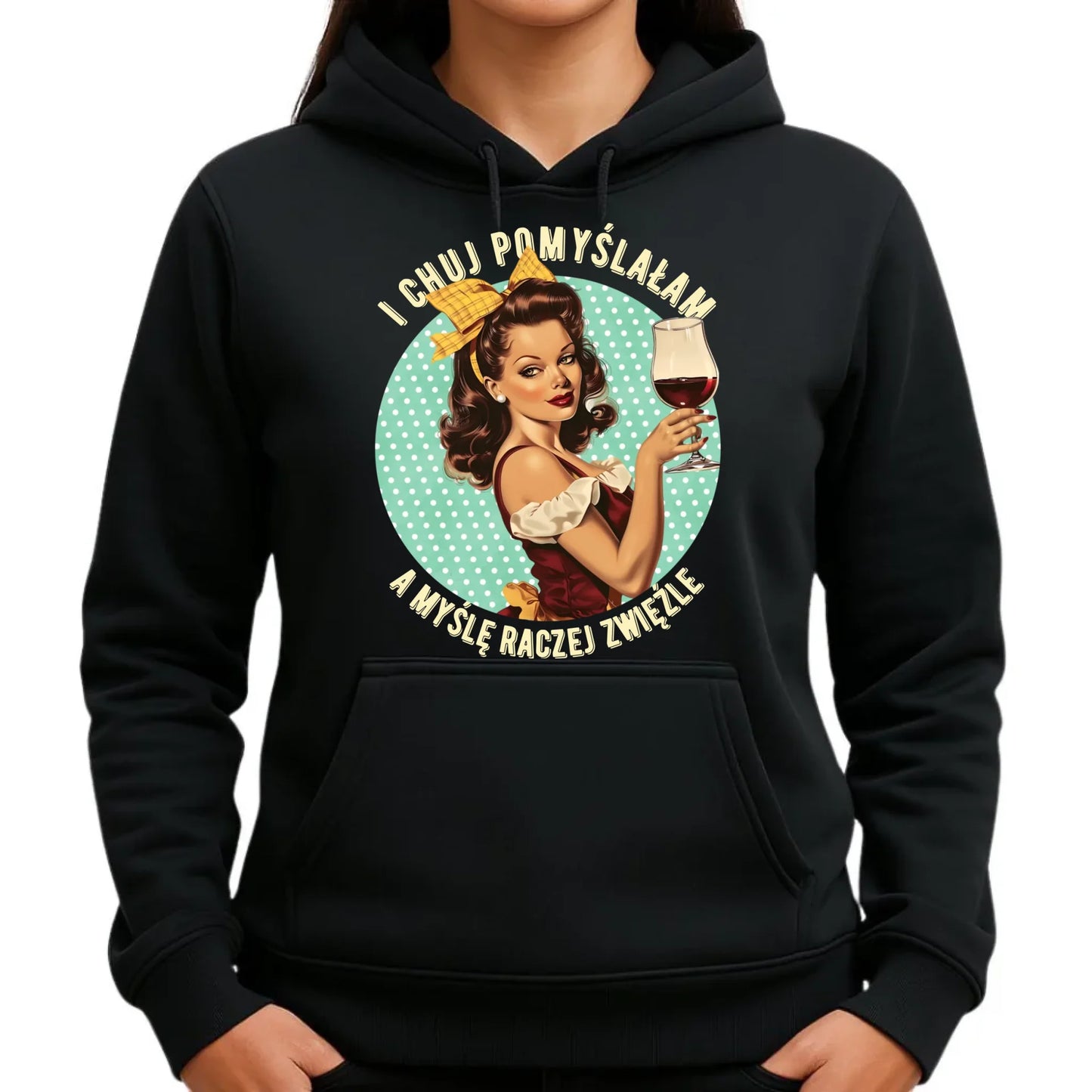 Bluza damska z kapturem retro - I ch*j pomyślałam, a myślę raczej zwięźle - bez cenzury DZ13 - StoryCups.pl