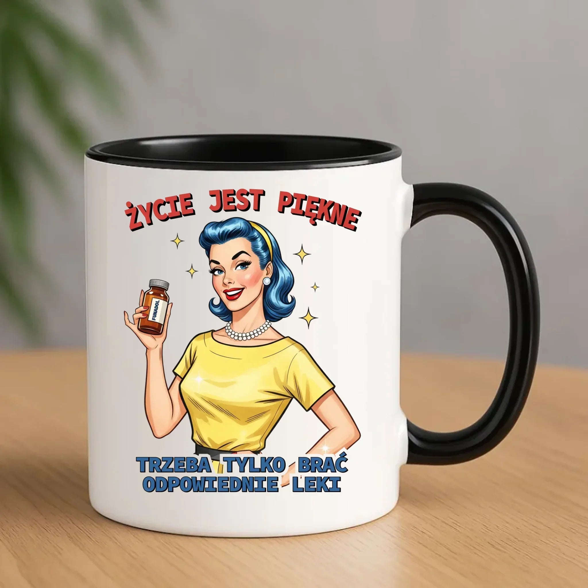Śmieszny kubek retro - Życie jest piękne, trzeba brać odpowiednie leki DZ14 - StoryCups.pl