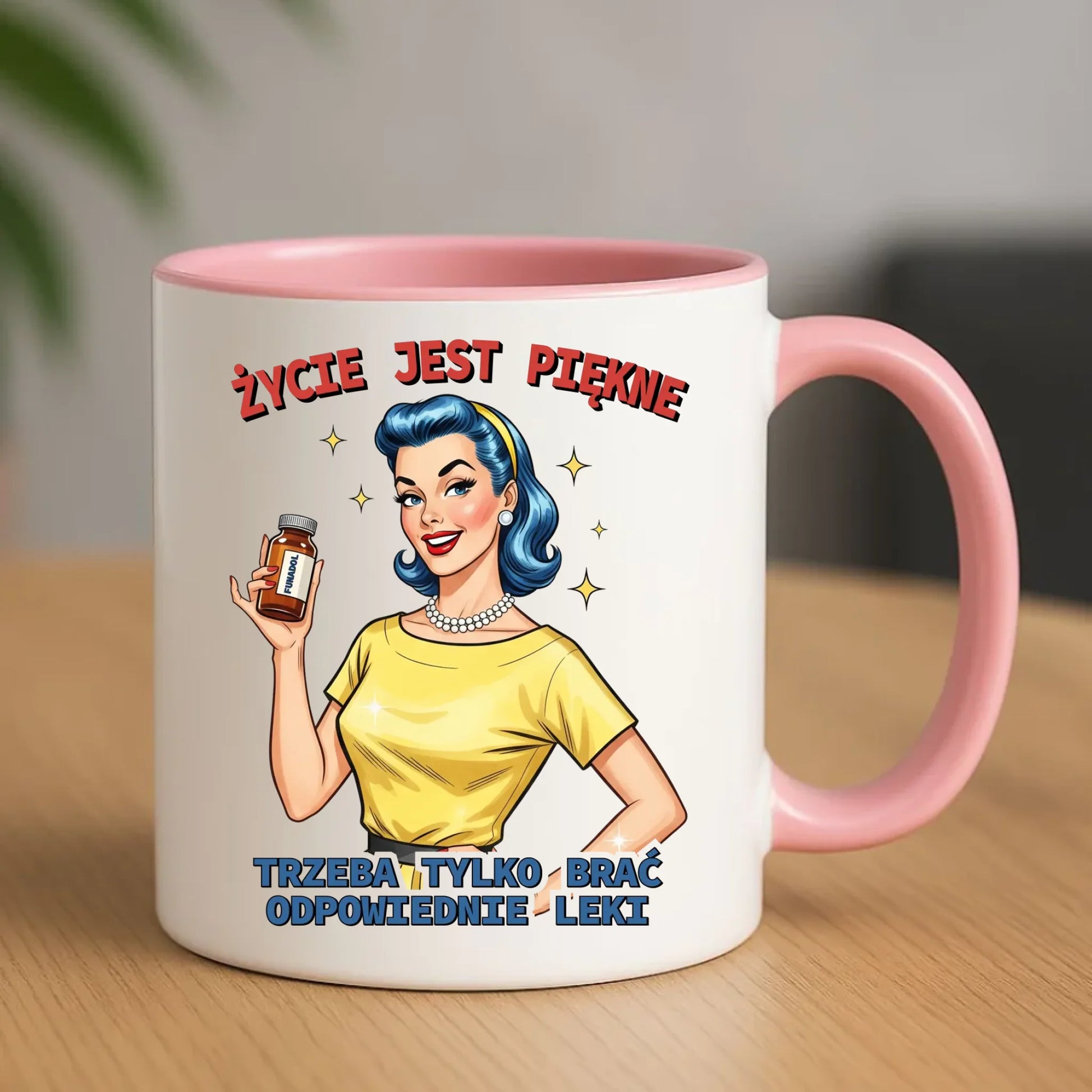 Śmieszny kubek retro - Życie jest piękne, trzeba brać odpowiednie leki DZ14 - StoryCups.pl
