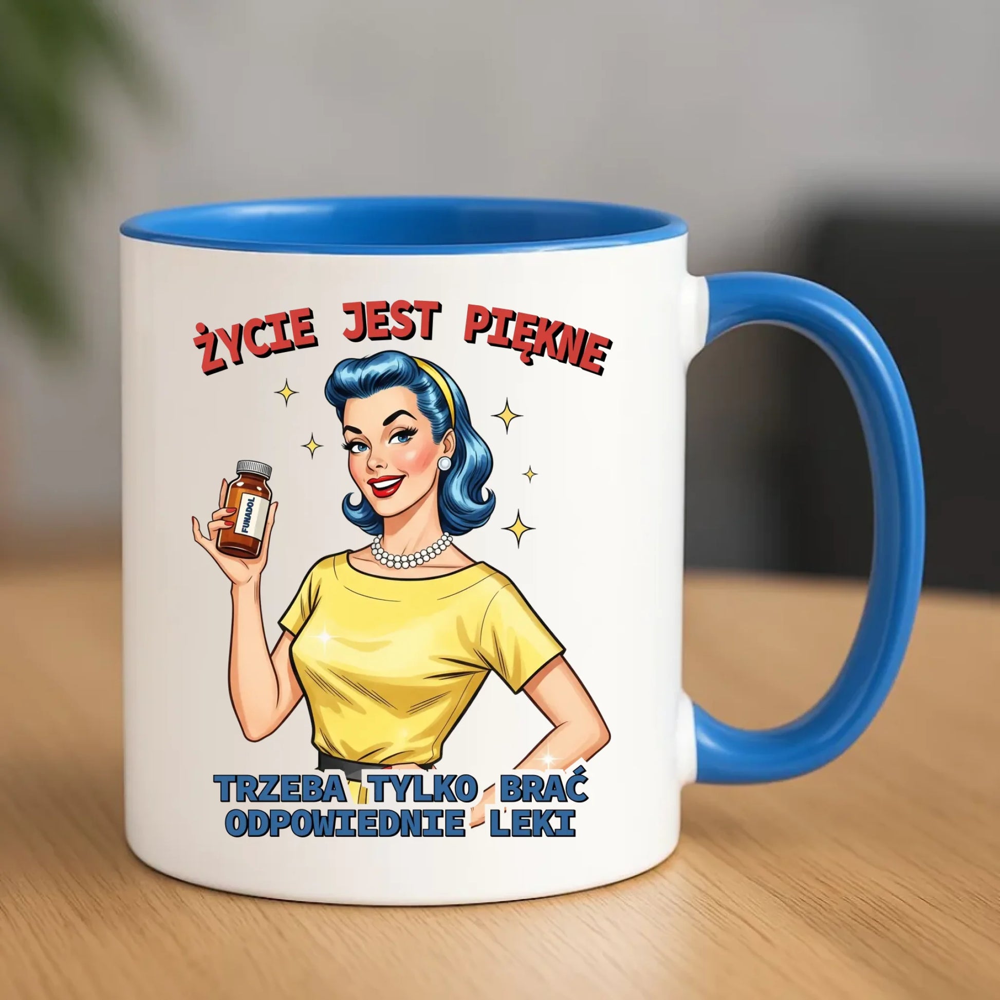 Śmieszny kubek retro - Życie jest piękne, trzeba brać odpowiednie leki DZ14 - StoryCups.pl