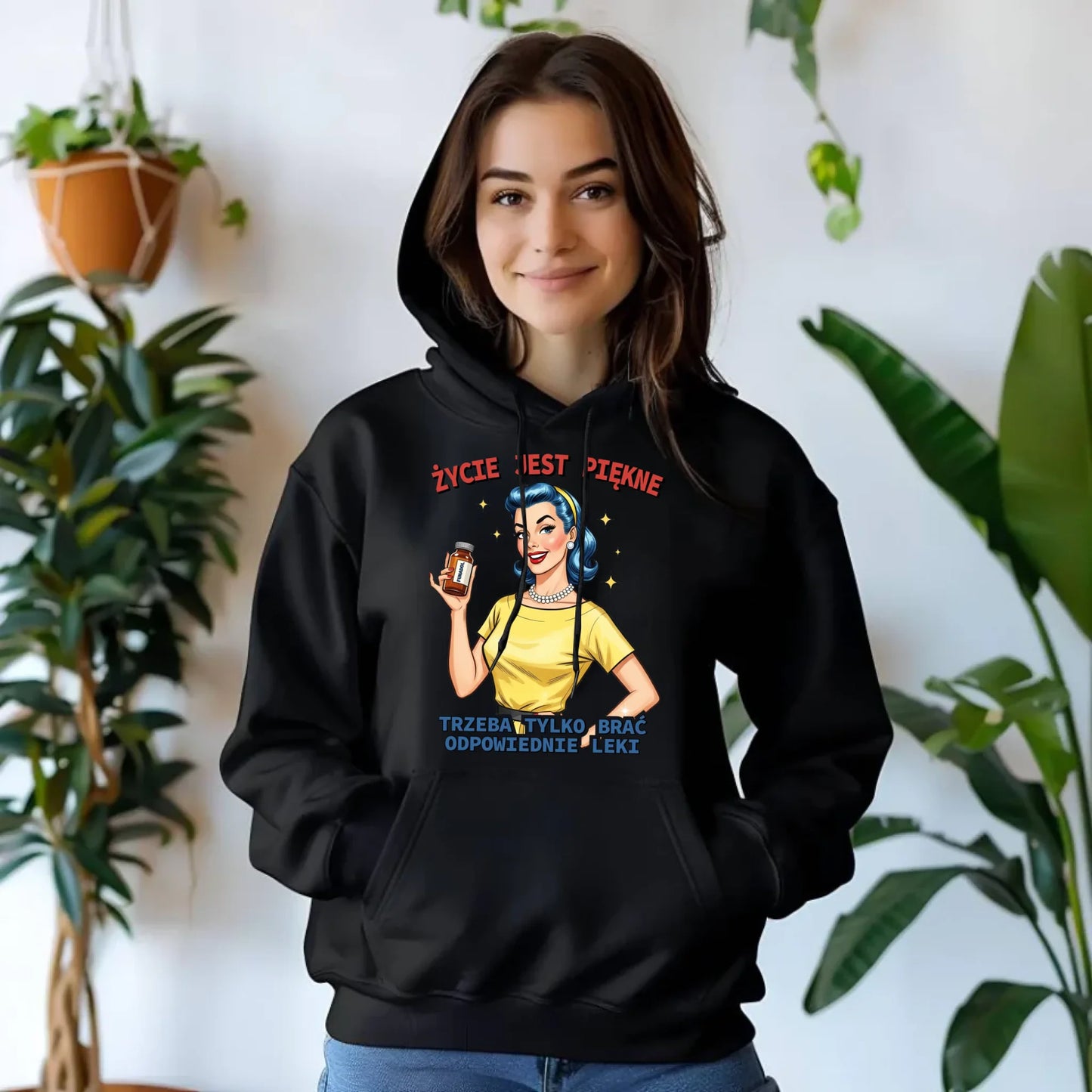 Bluza damska z kapturem retro - Życie jest piękne, trzeba brać odpowiednie leki DZ14 - StoryCups.pl