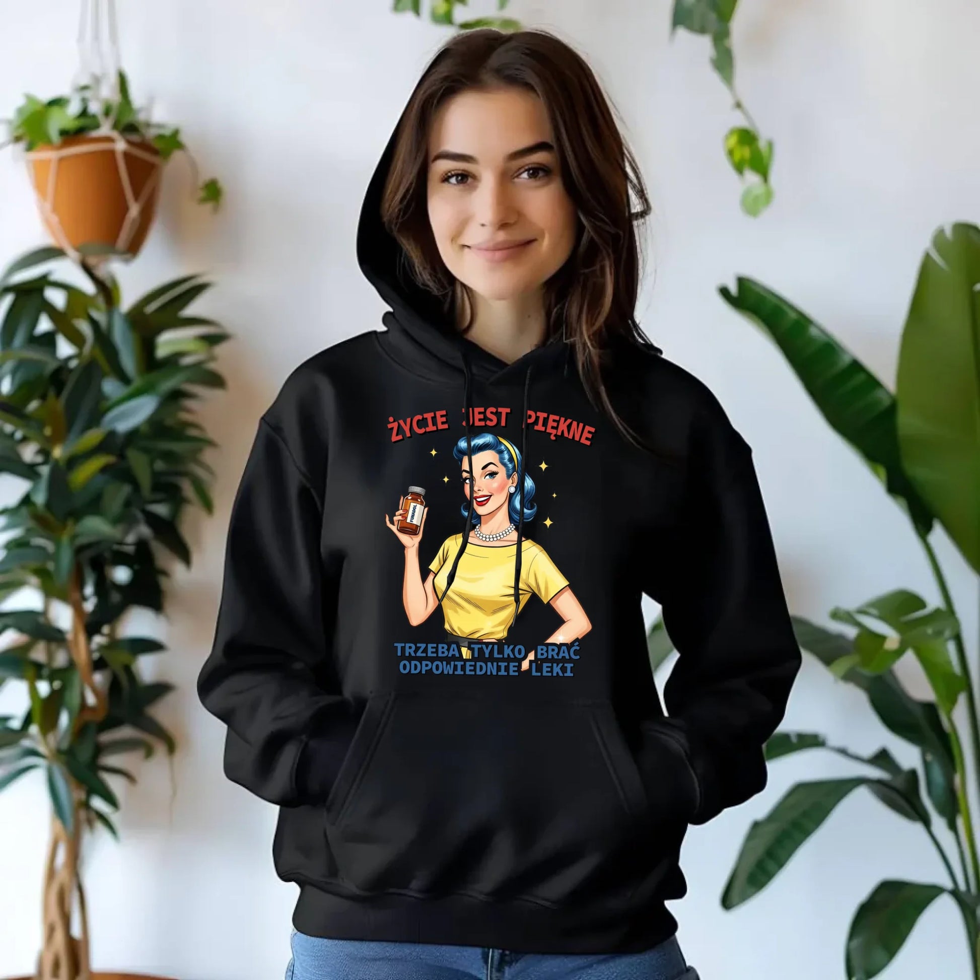 Bluza damska z kapturem retro - Życie jest piękne, trzeba brać odpowiednie leki DZ14 - StoryCups.pl