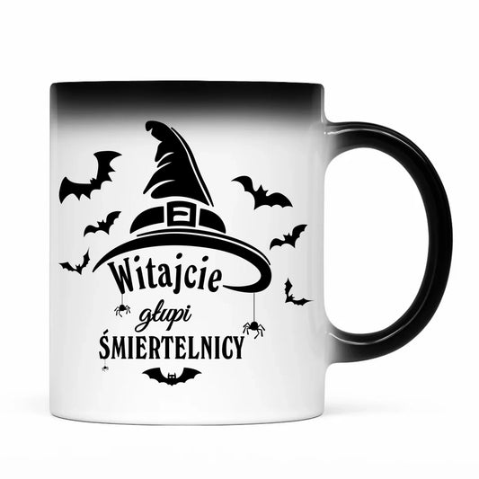 Kubek magiczny na Halloween - Witajcie głupi śmiertelnicy HL23