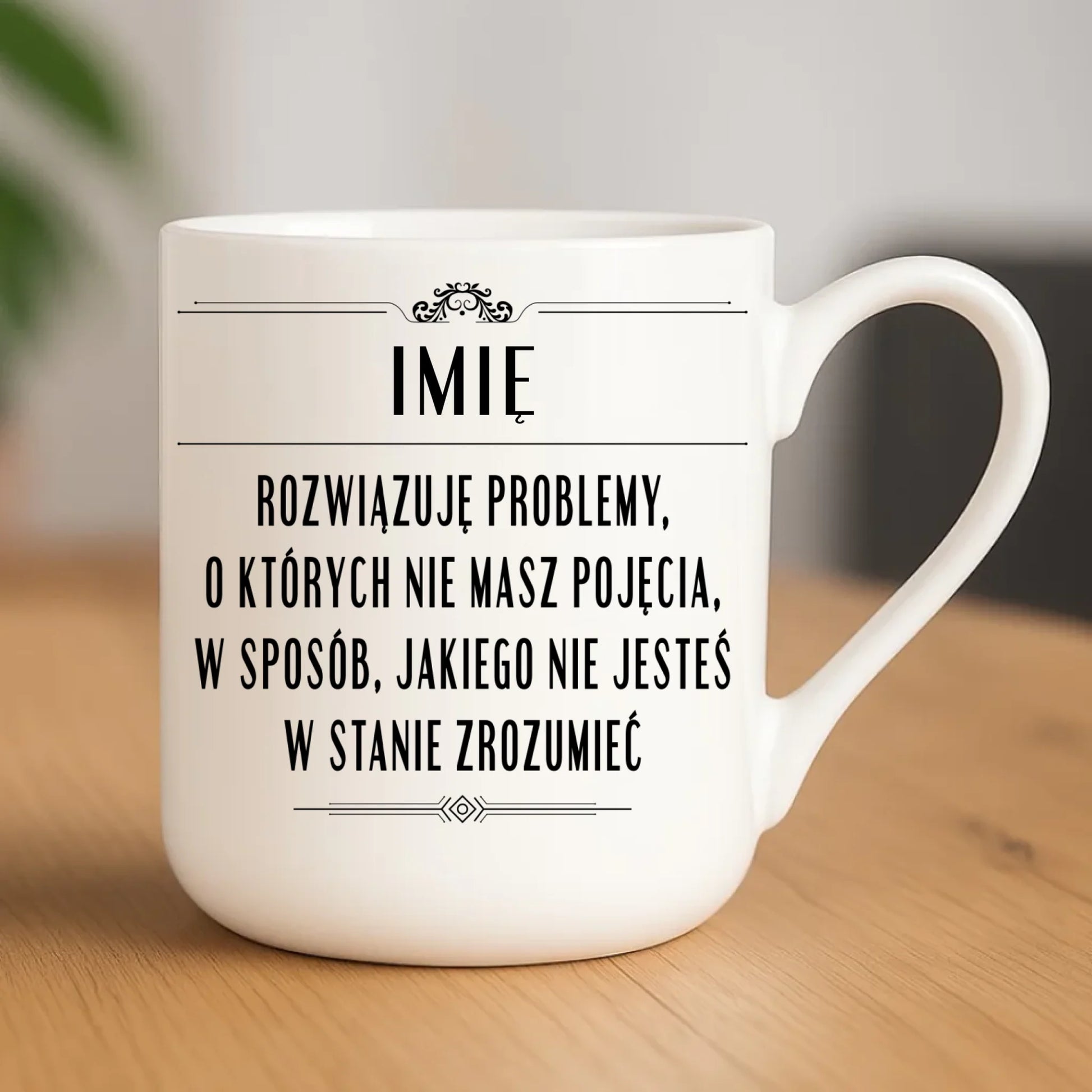 Kubek elegant - Rozwiązuję problemy, o których nie masz pojęcia - personalizowany DZ20 - StoryCups.pl